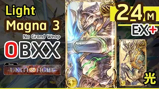 [GBF] Light GW EX+ 24m OTK 4 pattern 0BXX with Magna3 Grid(part 2 ver.)  2024年4月光古戦場2400万編成まとめ【グラブル】