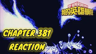 My Hero Academia Chapter 381 Reaction | The Dark Knight Rises