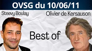 Best of de Steevy Boulay et de Olivier de Kersauson ! OVSG du 10/06/11