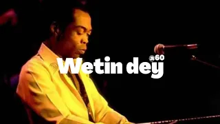 [FREE] Fela Kuti Afrobeats x Burnaboy x Wizkid  type beat "WETIN DEY" @60