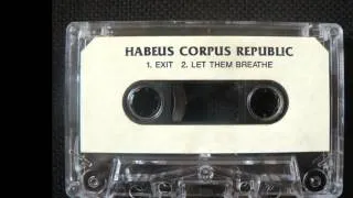 HABEUS CORPUS REPUBLIC........demo tape 1992..