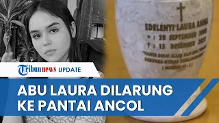 Jenazah Laura Anna Telah Dikremasi Terbagi 2 Jenis Abu, Satu di Antaranya Dilarung ke Pantai Ancol