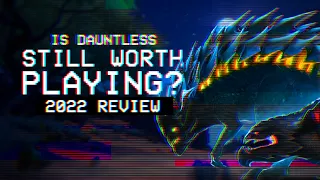 Is Dauntless Worth Playing In 2022? | Should YOU Play Dauntless?