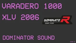 VARADERO 1000 XLV 2006 - DOMINATOR SOUND EXHAUST NO DB-KILLER