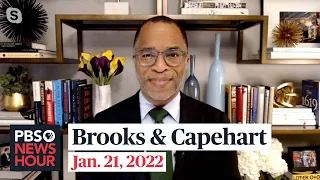 Brooks and Capehart on Biden’s wins, losses in year one and the Russia-Ukraine conflict