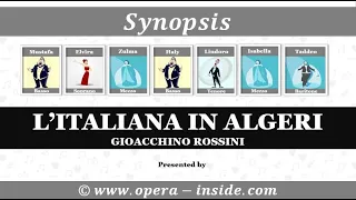 L’ITALIANA IN ALGERI by Gioacchino Rossini – the Synopsis