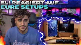 ELI REAGIERT AUF EURE GAMING SET UP‘S!🔥🖥