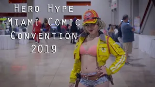 Hero Hype Miami Comic Con 2019 - Cosplay Music Video