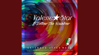 I Follow the Rainbow (Extended Vocal Star Mix)