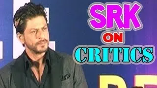 Shahrukh Khan's take on his critics | Bollywood News