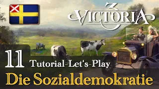 #11: Die Sozialdemokratie ✦ Let's Play Victoria 3: Schweden (Tutorial / Gameplay / Deutsch)