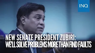 New Senate President Zubiri: We'll solve problems more than find faults