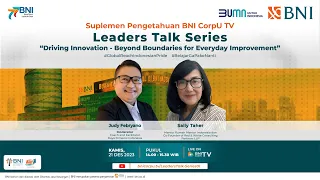 Leaders Talk Series "Driving Innovation : Beyond Boundaries for Everyday Improvement"