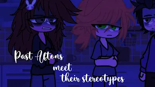 [FNaF] Past Aftons meet their stereotypes