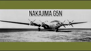 The American Inspired Japanese Bomber | Nakajima G5N