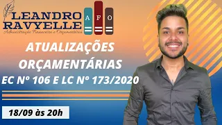 AFO - ATUALIZAÇÕES ORÇAMENTÁRIAS (EC Nº 106 E LC Nº 173/2020)