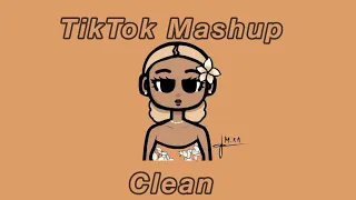 Tik Tok Mashup Clean 🍄 July 2023🍄