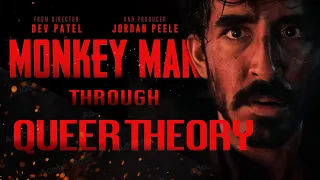 Monkey Man through Queer Theory (Video Essay) - Christian Howard