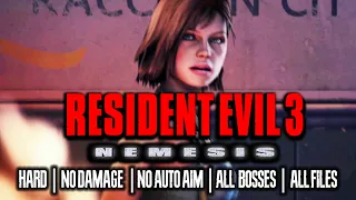 Resident Evil 3: NEMESIS【4K】Full Game | No Damage - Hard - All Bosses - Rank A/S - All Files