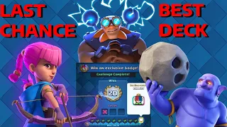 LAST CHANCE FOR 20 WINS - Best deck for the last day - Clash Royale