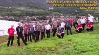 FRATELLO SOLE SORELLA LUNA - Coro S.Ilario
