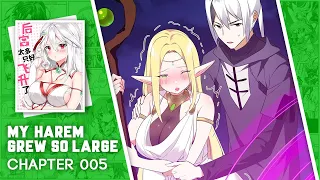 My Harem Grew So Large - Chapter 5 English Sub