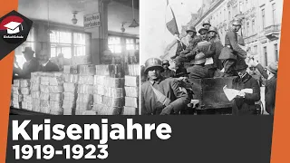 Krisenjahre 1919 - 1923 der Weimarer Republik einfach erklärt - Ereignisse der Krisenjahre erklärt!
