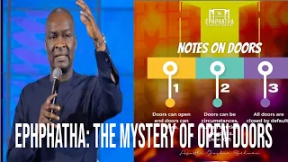 EPHPHATHA: THE MYSTERY OF OPEN DOORS by Apostle Joshua Selman