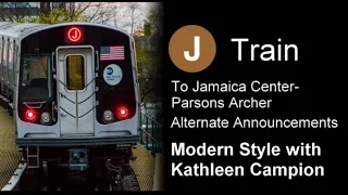 Alternate J Train to Jamaica Center Announcements