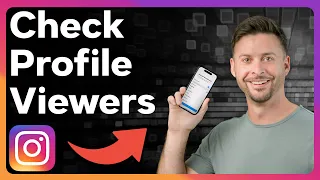 How To Check If Someone Viewed Your Instagram Profile