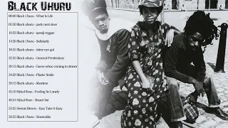 Best Black Uhuru Songs -Black Uhuru Greatest Hits - Black Uhuru Full Album