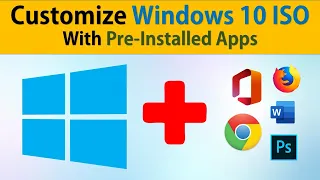 ✅How to Create a Custom Windows 10 ISO with Your Favorite Apps - Step-by-Step Tutorial