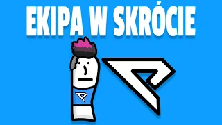 EKIPA W SKRÓCIE