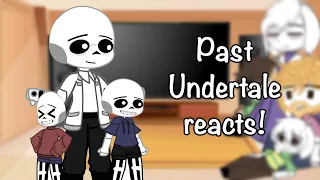 || Past Undertale reacts to the future || Undertale x Gacha club || Please read description ||