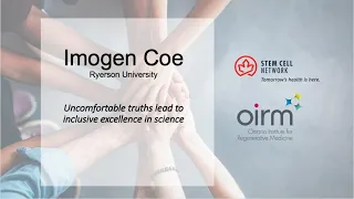 Imogen Coe - Uncomfortable Truths Lead to Inclusive Excellence in Science