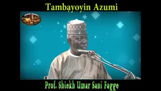 Tambayoyin AZUMI - Prof. Shiekh Umar Sani Fagge