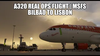 Live A320 Flight Real Ops - Bilbao to Lisbon | Airbus A320NX & VATSIM in MSFS 2020
