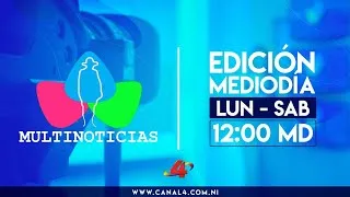 (EN VIVO) Noticias de Nicaragua - Multinoticias Mediodía, 16 de diciembre de 2021