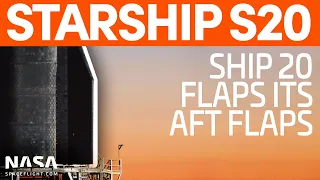 Starship Prototype Ship 20 Aft Flap Test | SpaceX Boca Chica