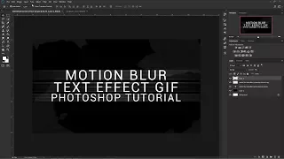 Motion Blur Text Effect Gif | PHOTOSHOP TUTORIAL