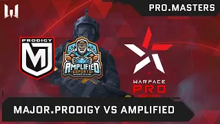 [Matches] Турнир Warface PRO.Masters. Day 5. Major.Prodigy vs Amplified