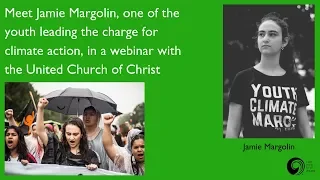 The Youth Climate Movement: A Webinar with Jamie Margolin