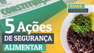 5 ações de SEGURANÇA ALIMENTAR e o direito humano à alimentação adequada