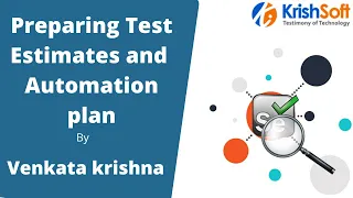 Selenium  - Preparing Test Estimates and Automation Plan