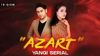 "Azart" milliy serial 10-qism