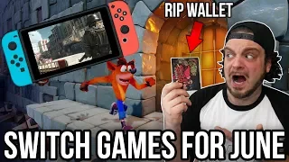 The BEST Nintendo Switch Games for June - RIP WALLETS! | RGT 85
