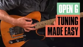 Open G Tuning Made Easy | Guitar Tricks