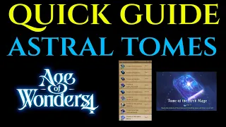 ALL ASTRAL TOMES Guide Tips Tricks Tutorial AGE OF WONDERS 4