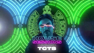 TCTS x House Sessions | Ministry of Sound