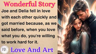 A Tale of Love and Art | Learn English through Story⭐ Level 1 - Graded Reader | Improve your English